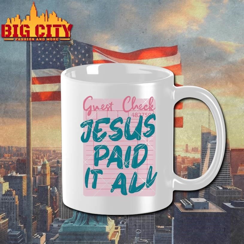 Jesus Paid It All Shirt