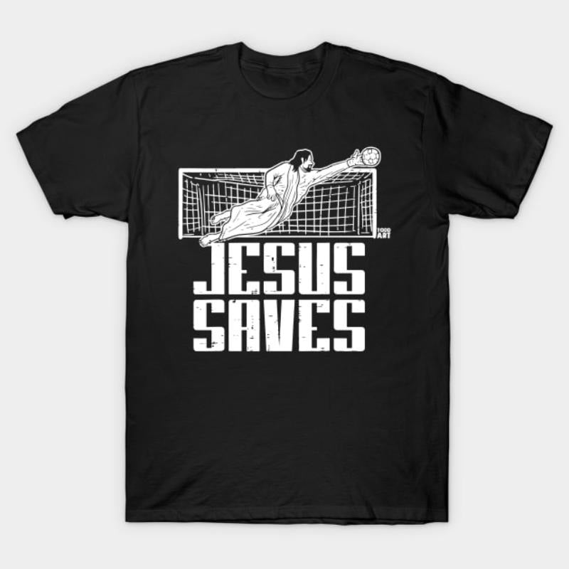 Jesus Saves Christian T-Shirt - Soft & Comfortable Fit style 02 Hoodie, Sweatshirt | UrbanDripWear.com