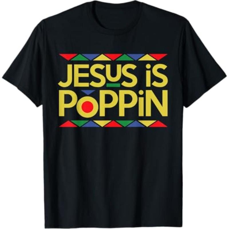 Jesus is Poppin Casual T-shirt