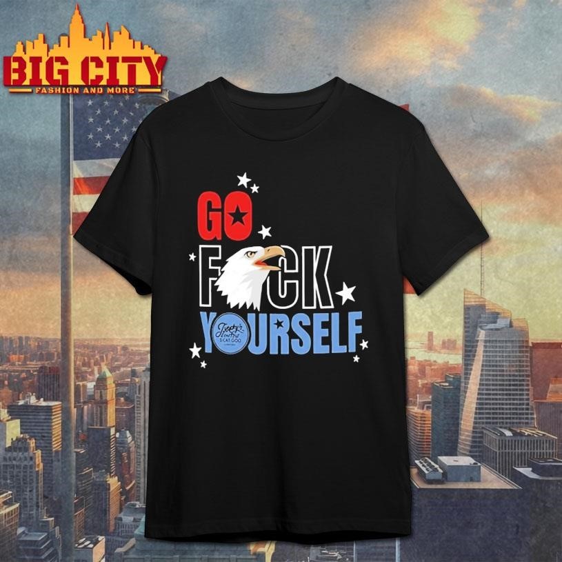 Jimmys Famous Seafood Go Fuck Yourself Shirt