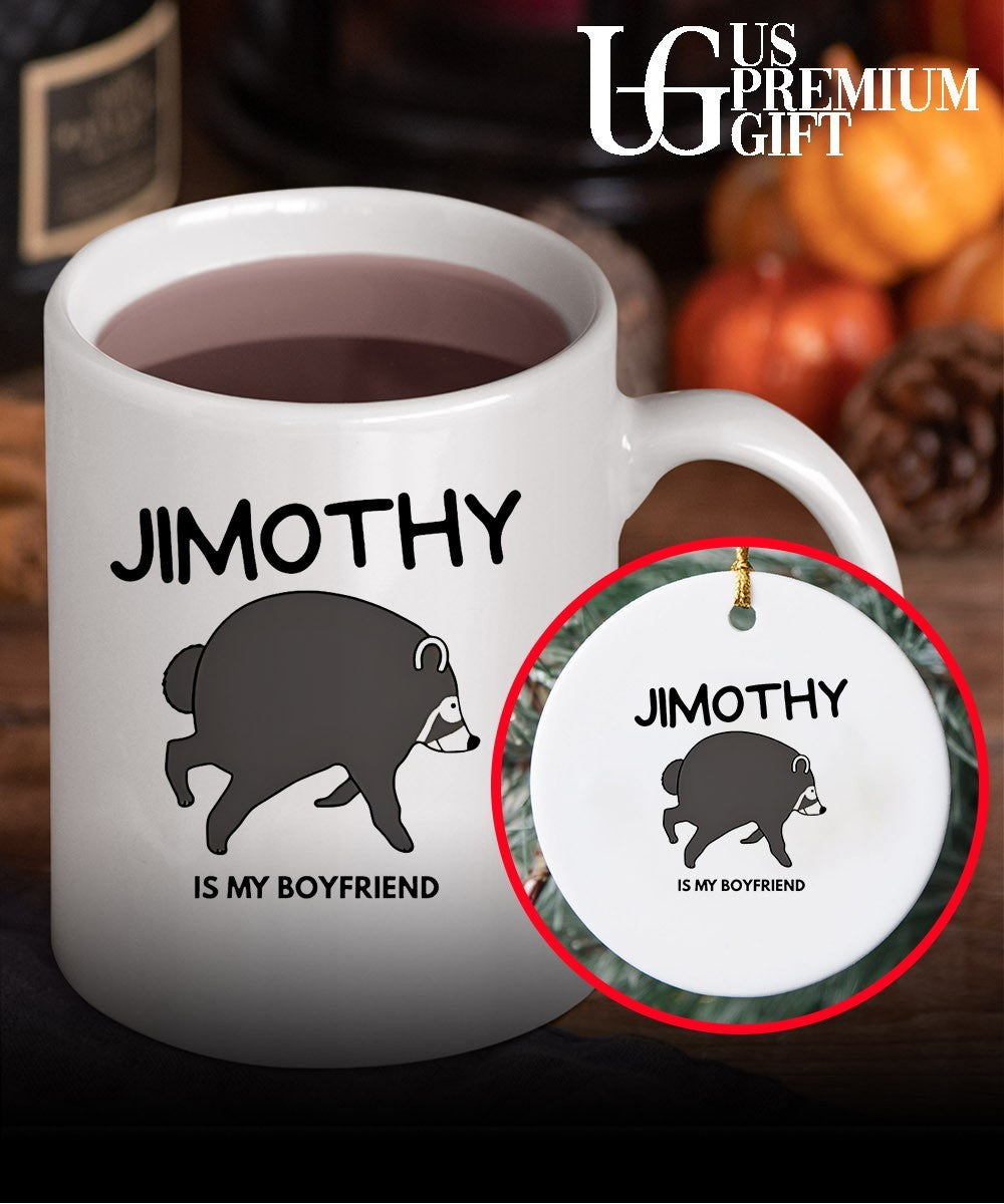 Jimothy is my boyfriend shirt