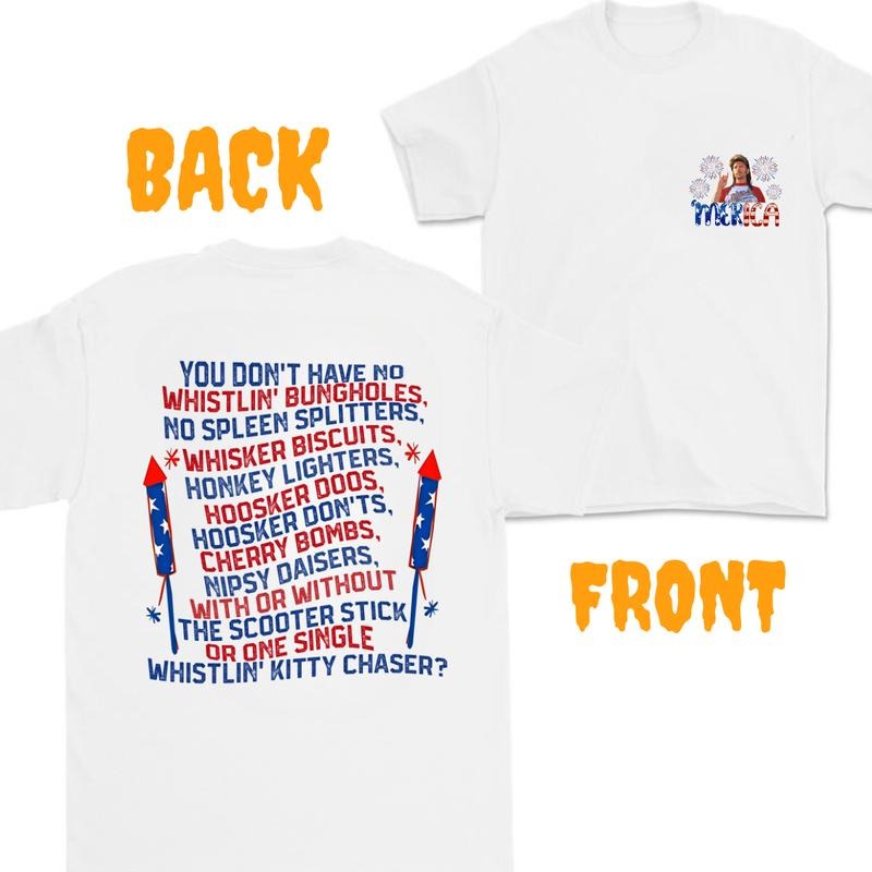 Joe Dirt Merica Independence Day Shirt- VINTAGE TEE - July 4th shirt, Unisex Tee ,Gift For Men , Gift FOr Women -2SIDE...