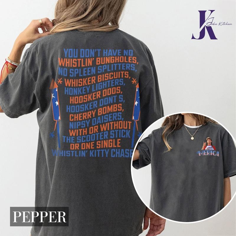 Joe Dirt Tee Shirt, 4th Of July Joe Dirt Tshirt, Joe Dirt Quotes Shirt Cotton Top Hoodie, Sweatshirt | UrbanDripWear.com