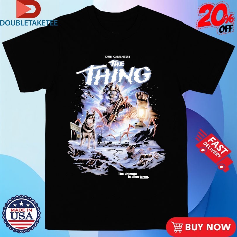 John Carpenter’s The Thing The Ultimate In Alien Terror Shirts