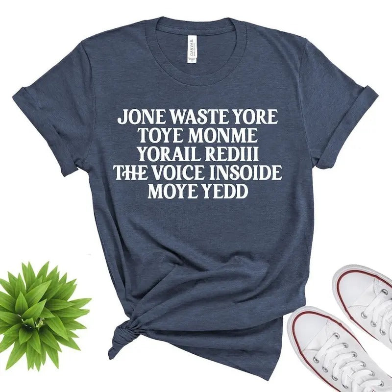 Jone Waste Yore Toye Shirt, Funny Shirt Hoodie, Sweatshirt | UrbanDripWear.com
