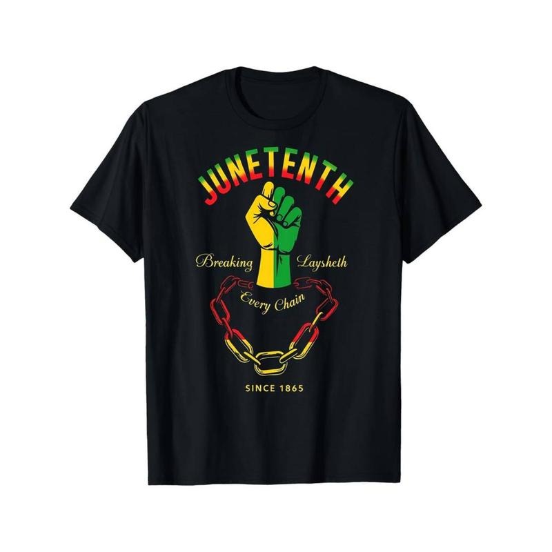 Juneteenth Breaking Every Since 1865 Graphic Mens T-Shirts Adult Humorous Pattern Hoodie, Sweatshirt | UrbanDripWear.com