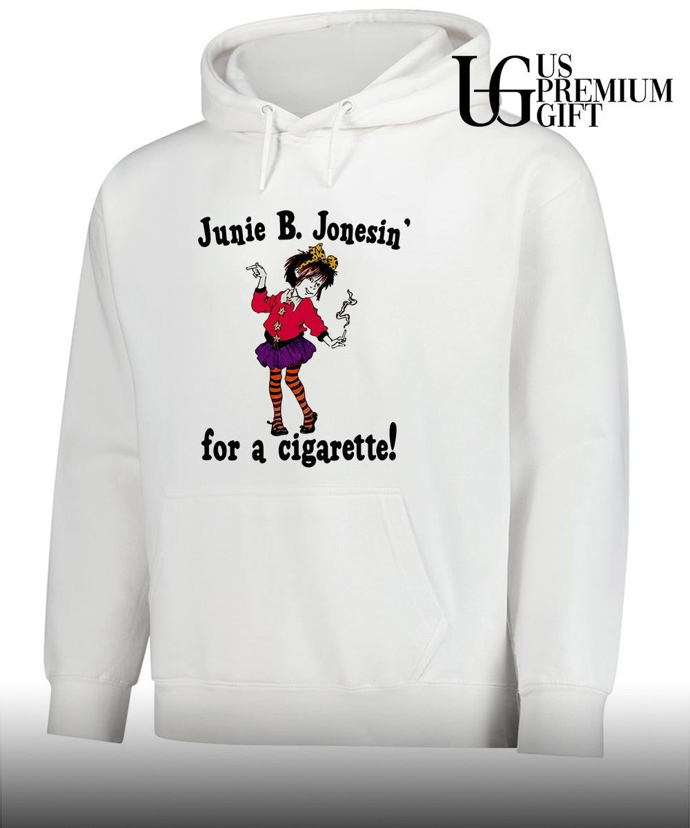 Junie B. Jones’ for a cigarette shirt