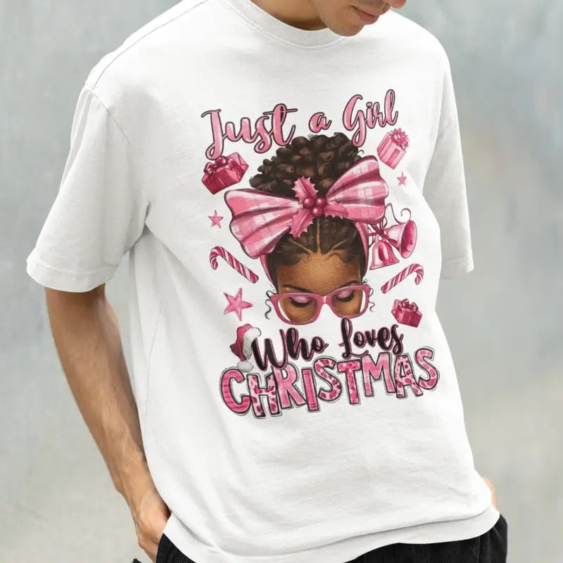 Just A Girl Who Loves Christmas Shirt, Merry Christmas T Shirt, Unisex T Shirt Hoodie, Sweatshirt | UrbanDripWear.com