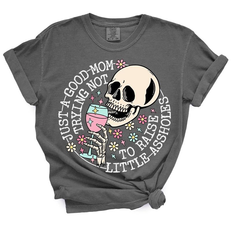 Just A Mom Trying Not To Raise Aholes TShirt - Casual Summer Top Hoodie, Sweatshirt | UrbanDripWear.com