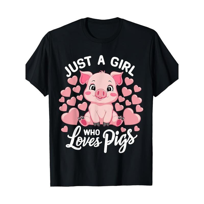 Just A Who Loves Pigs T-Shirt-100% Cotton - 220g made in usa Hoodie, Sweatshirt | UrbanDripWear.com