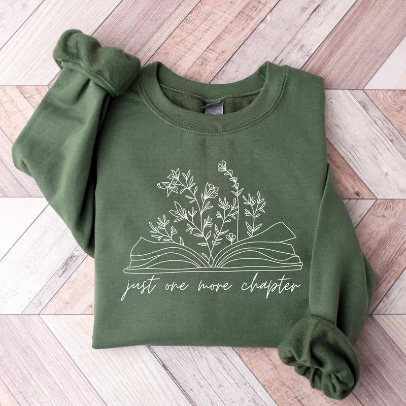 Just One More Chapter Sweatshirt, Reading Sweatshirt, Bookish Crewneck Sweatshirt, Book Lover Gift, Books Sweater,...