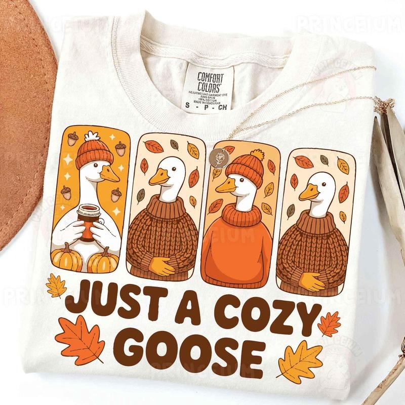 Just a Cozy Goose Shirt, Fall Autumn Goose Sublimation Design Cute Sweater Weather Animal Clipart , Just a Cozy Goose...