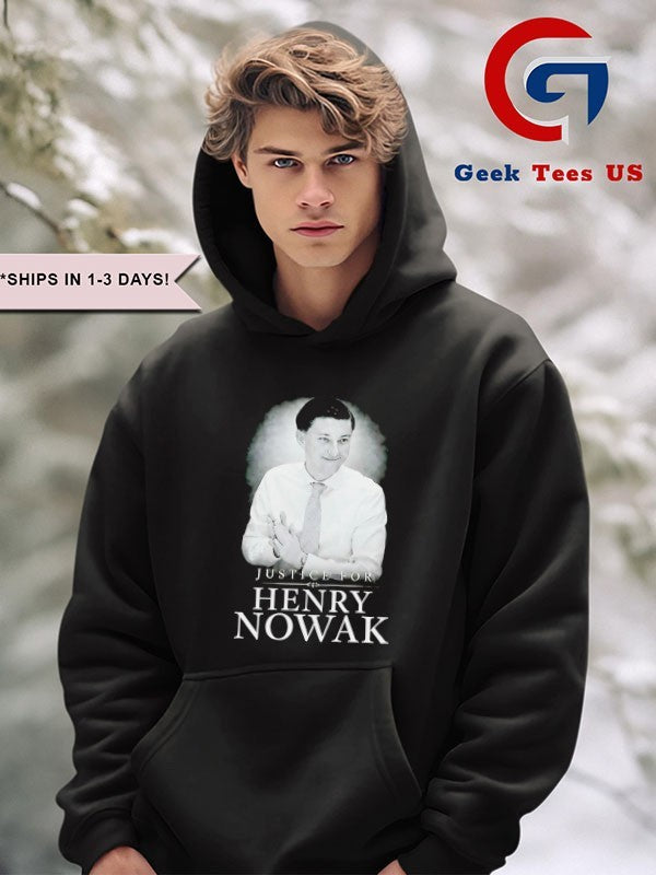 Justice For Henry Nowak T-shirt