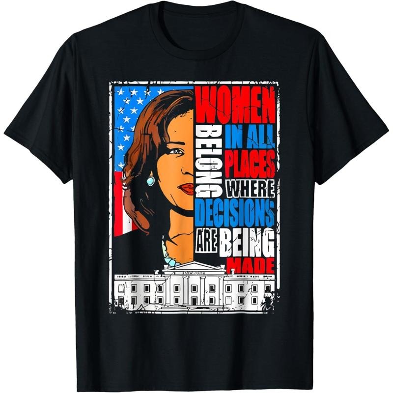 Kamala Harris Women belong in place where decisions are made T-Shirt made in usa Hoodie, Sweatshirt | UrbanDripWear.com