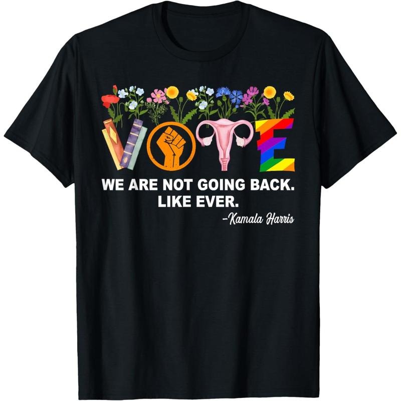Kamala-We Are Not Going Back Like Ever Feminist Human Rights T-Shirt made in usa Hoodie, Sweatshirt | UrbanDripWear.com