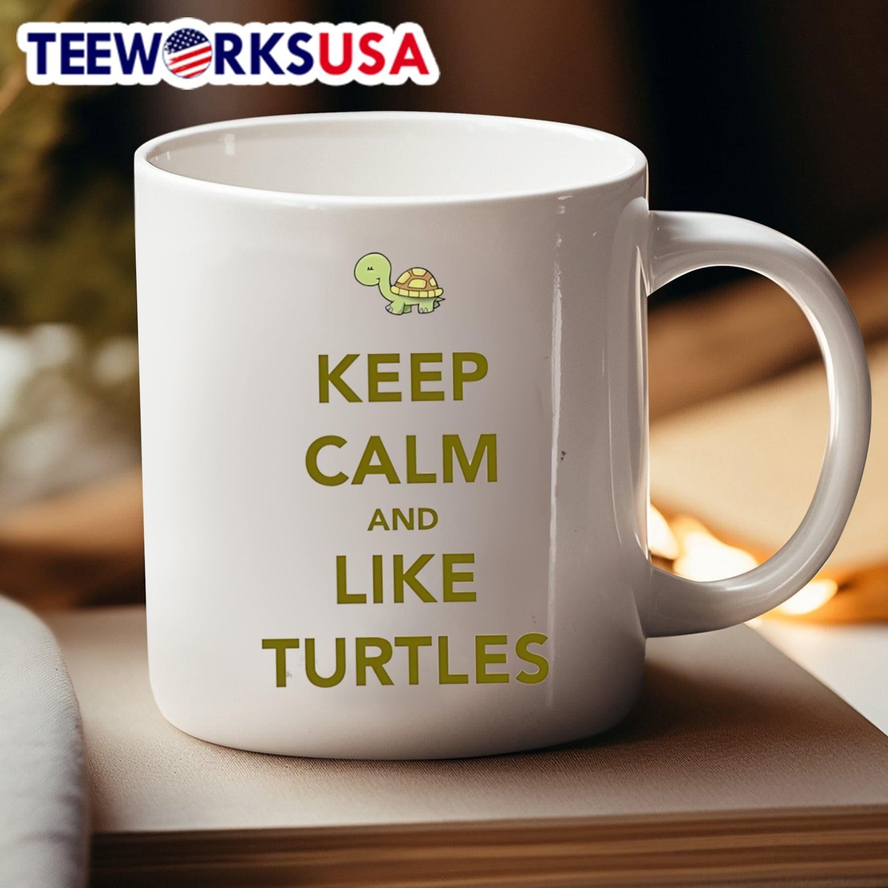 Keep Calm And Like Turtles Shirt