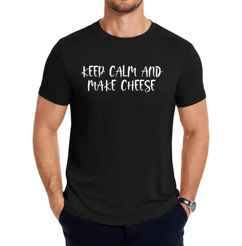 Keep Calm and Make Cheese - Funny Text Saying Design T-Shirt Streetwear Casual Hoodie, Sweatshirt | UrbanDripWear.com