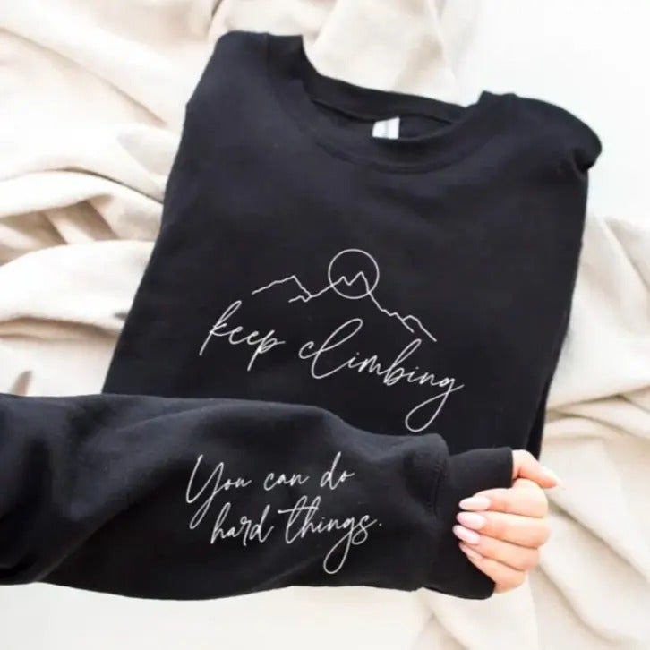 Keep Climbing Fleece Crewneck Sweatshirt T-Shirts, Hoodie | UrbanDripWear.com