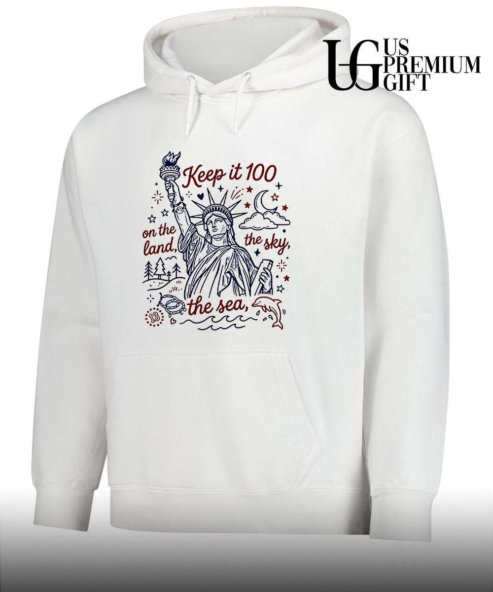 Keep It 100 On The Land The Sea The Sky Patriotic Liberty 4th Of July shirt