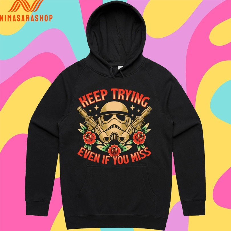 Keep Trying Even If You Miss Space Soldier Tattoo Shirts