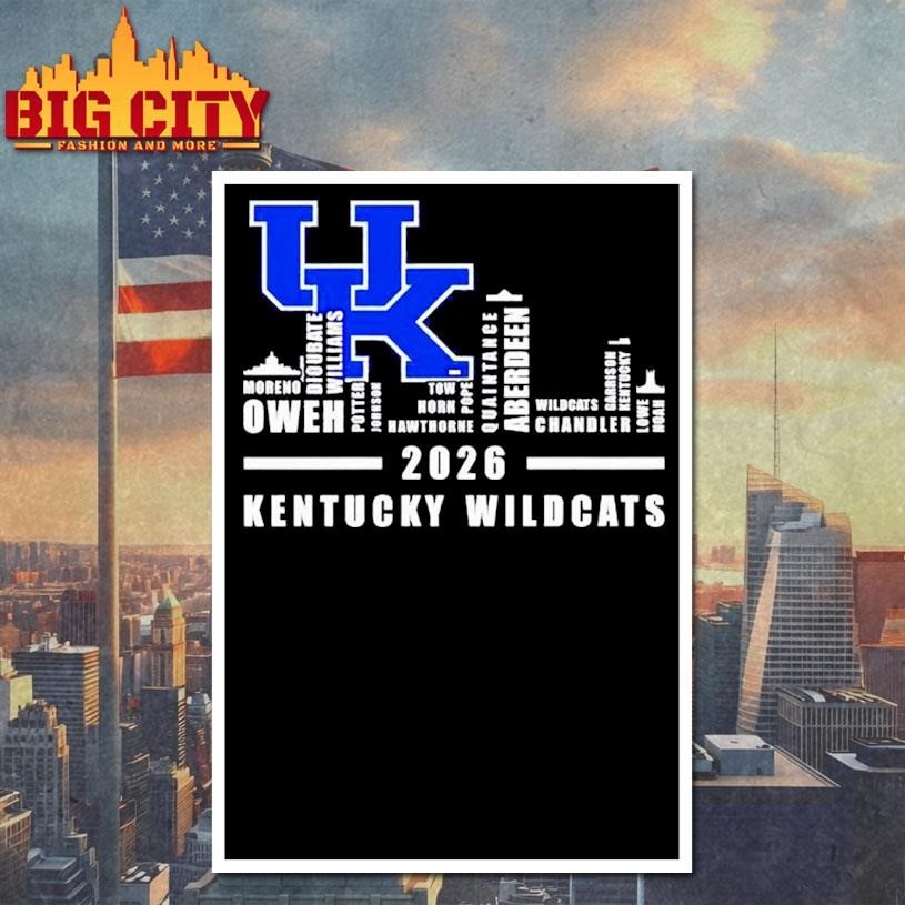 Kentucky Wildcats 2026 players names city skyline Shirt