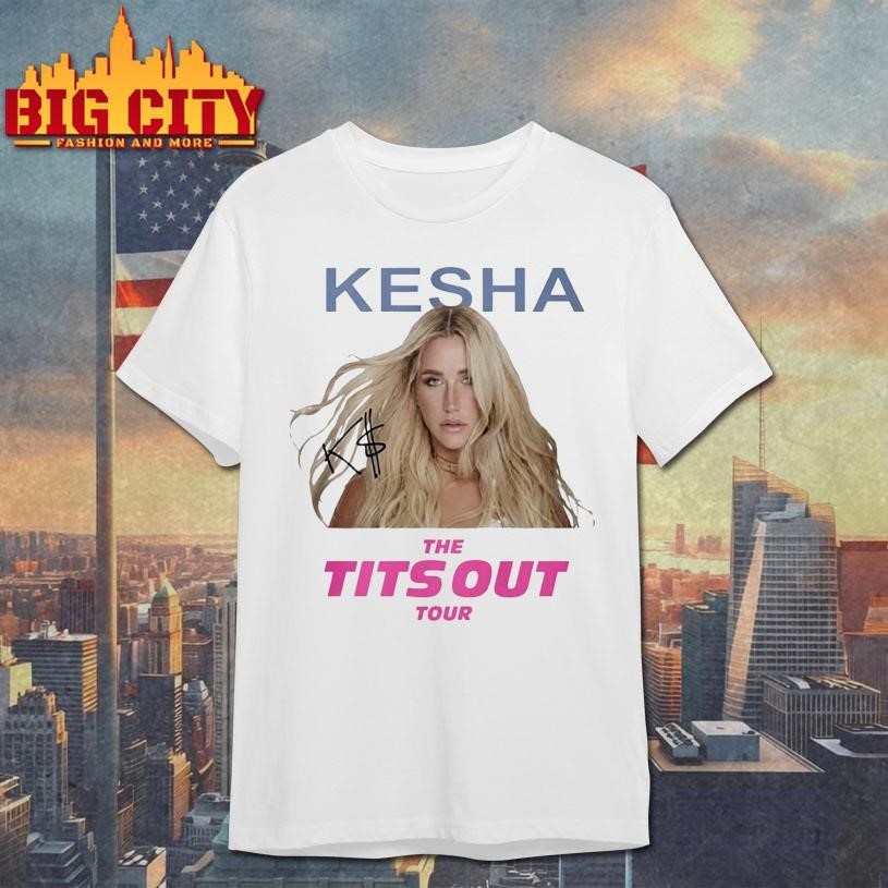 Kesha The Tits Out Tour 2026 Shirt