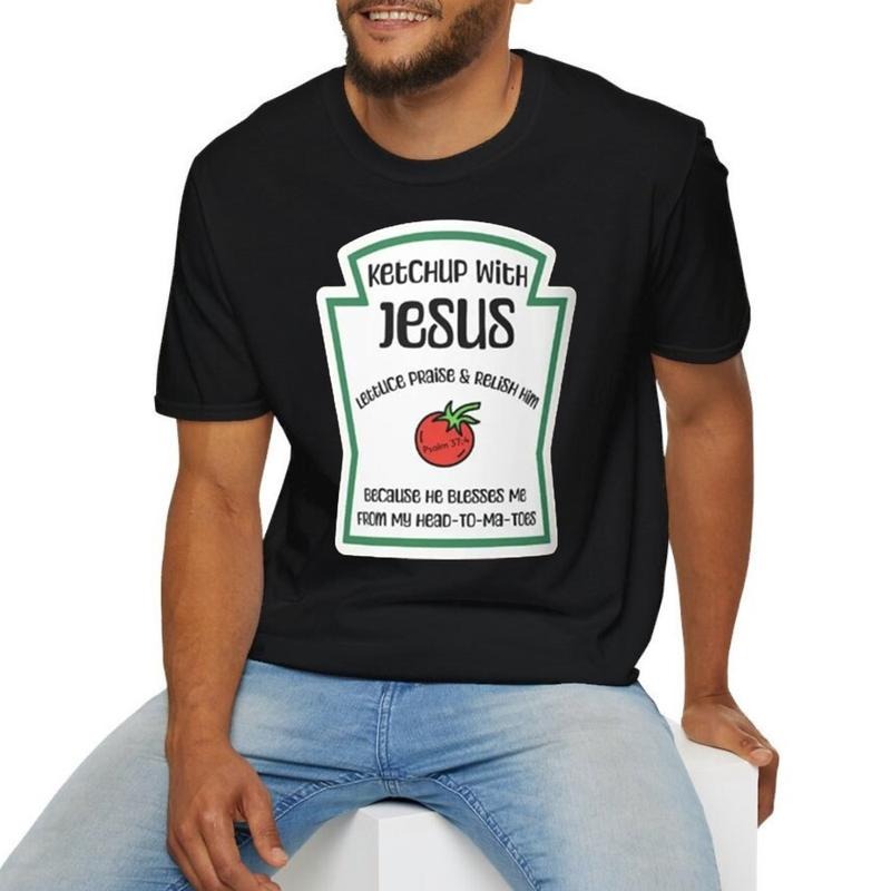 Ketchup With Jesus Tee Pure Cotton Fabric Casual Streetstyle Crew Neck Short Sleeve T-Shirt Trendy Tops for Women for Men...