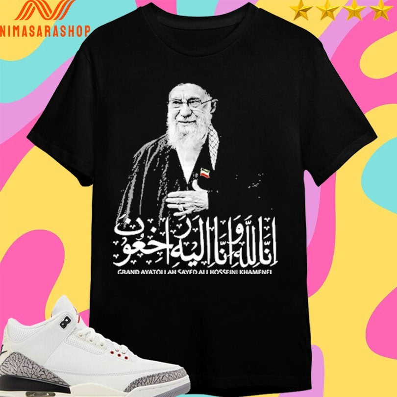 Khamenei Tribute Grand Ayatollah Seyed Ali Hosseini Khamenei Shirts