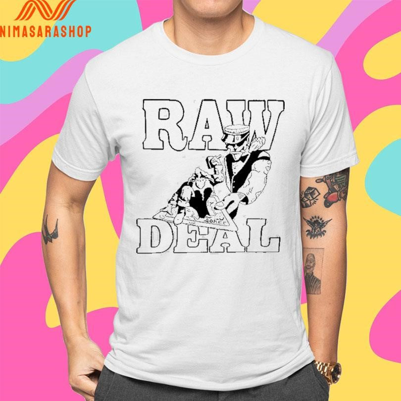 Killing Time Raw Deal Shirts