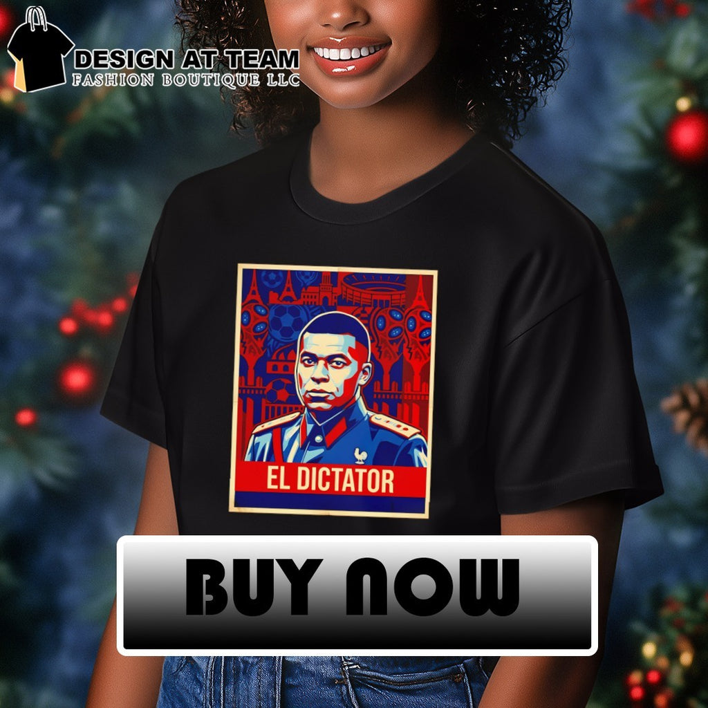 Kylian Mbappe El Dictator France Soccer World Cup 2026 shirt