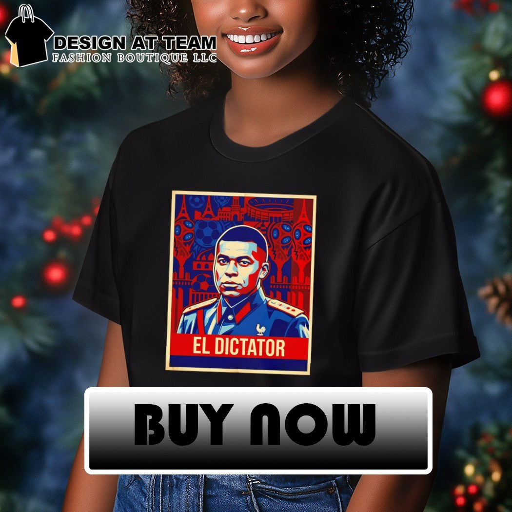 Kylian Mbappe El Dictator France Soccer World Cup 2026 shirt