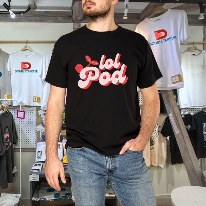LOL Podcast Cherry Logo Shirts