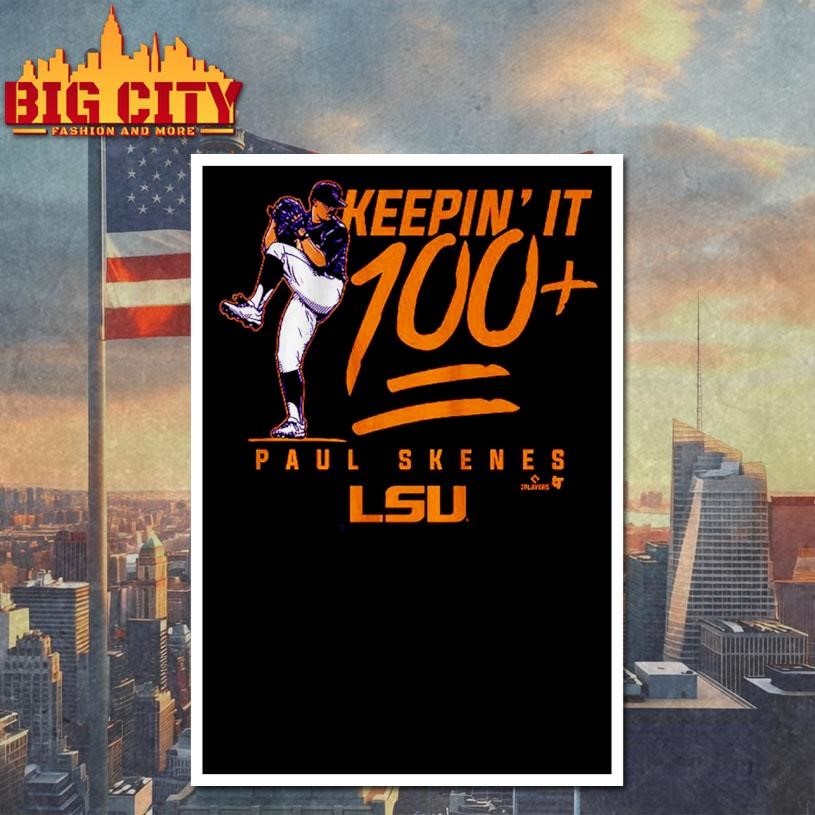 LSU Baseball Paul Skenes Keepin’ It 100+ Pro Shirt