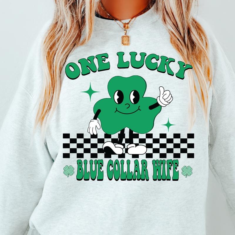 LUCKY BLUE COLLAR WIFE SWEATSHIRT (UNISEX, CASUAL COTTON SWEATSHIRT, HOLIDAY ST. PATRICKS DAY) Womenswear Hoodie T-Shirts
