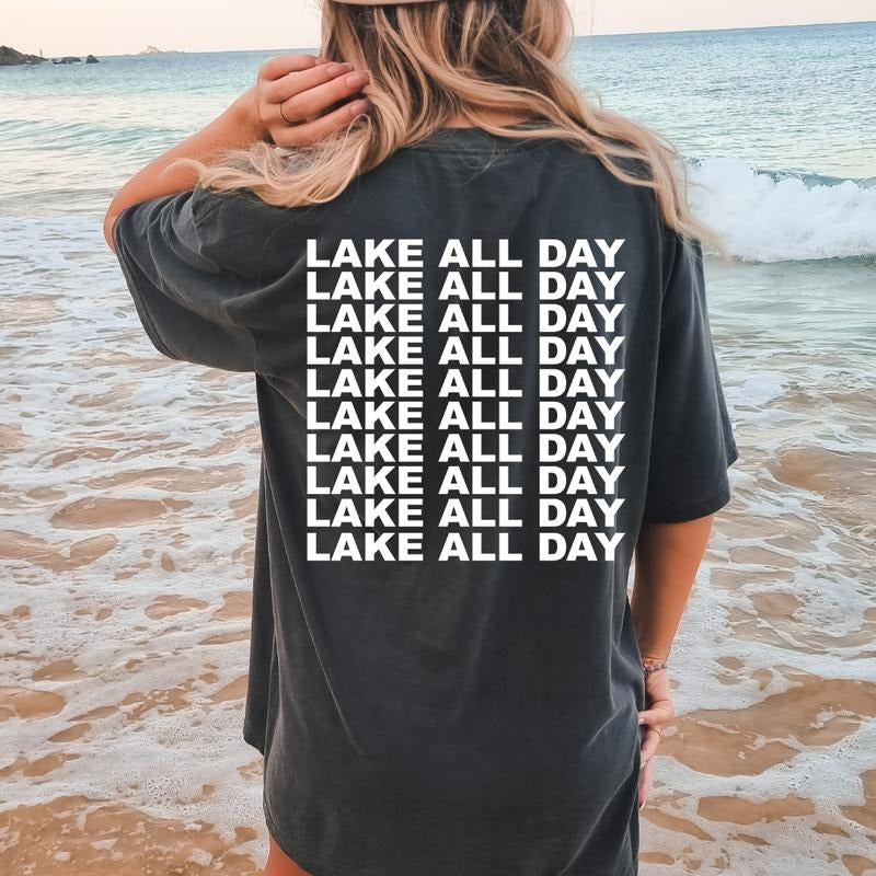 Lake All Day Shirt, Lake Shirt, Oversized Comfort Colors t-shirt, Summer Shirt, Lake T-shirt, Unisex Cotton Casual summer...