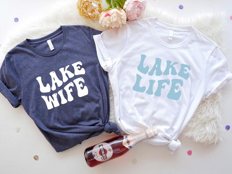 Lake Wife T-Shirt, Lake Life Shirt, Matching Lake Bachelorette Party Tees, Bridesmaid Proposal Tee, Wedding Party Gift...