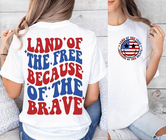 Land Of The Free Because Of The Brave T-Shirt - Cotton Womenswear, Featuring American Flag Design, Ideal for Independence Day Celebrations
