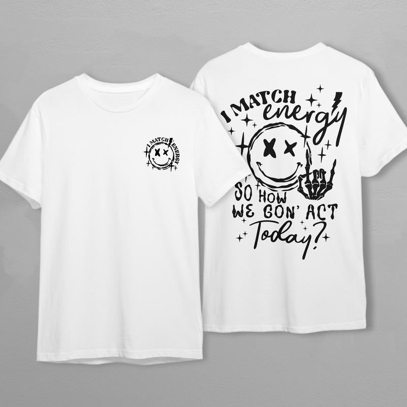 Latarshia Grant Store I Match Energy T-Shirt For Mental Health Gifts Hoodie, Sweatshirt | UrbanDripWear.com