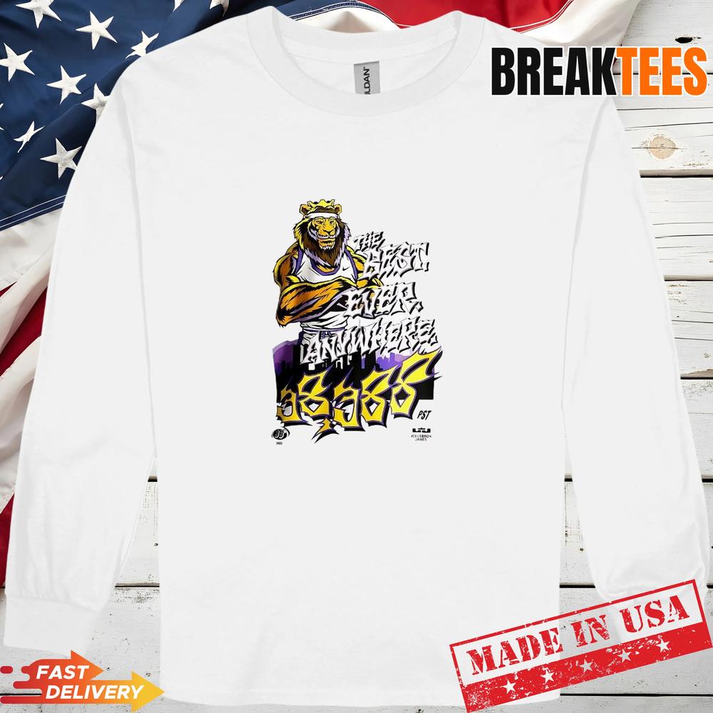 LeBron James The Best Ever Anywhere NBA T-Shirt