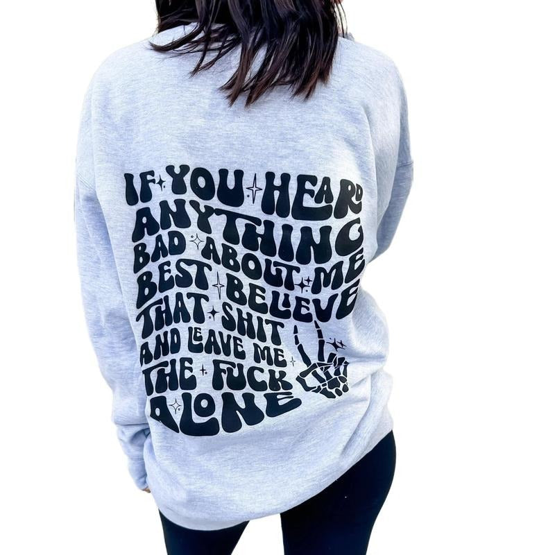 Leave Me Alone Graphic Sweatshirt T-Shirts, Hoodie | UrbanDripWear.com