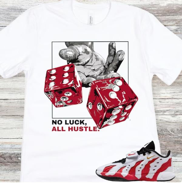 Lebron 21 Prime 96 Sneaker Match Shirt, No Luck All Hustle Hoodie, Sweatshirt | UrbanDripWear.com