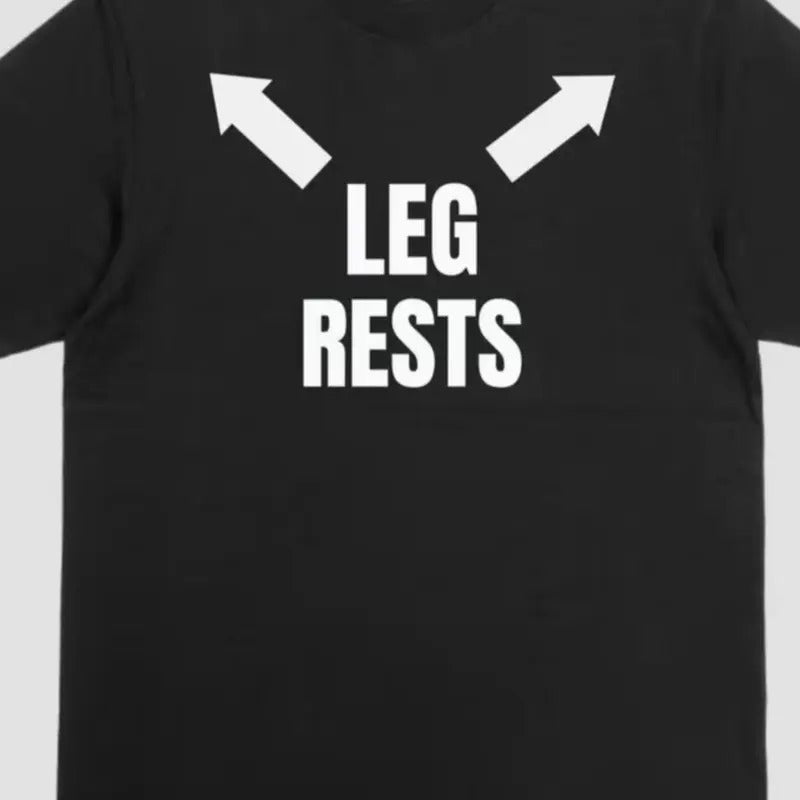 Leg Rests Funny T-Shirt Unisex Cotton Soft Crewneck with Arrow Design Hoodie, Sweatshirt | UrbanDripWear.com