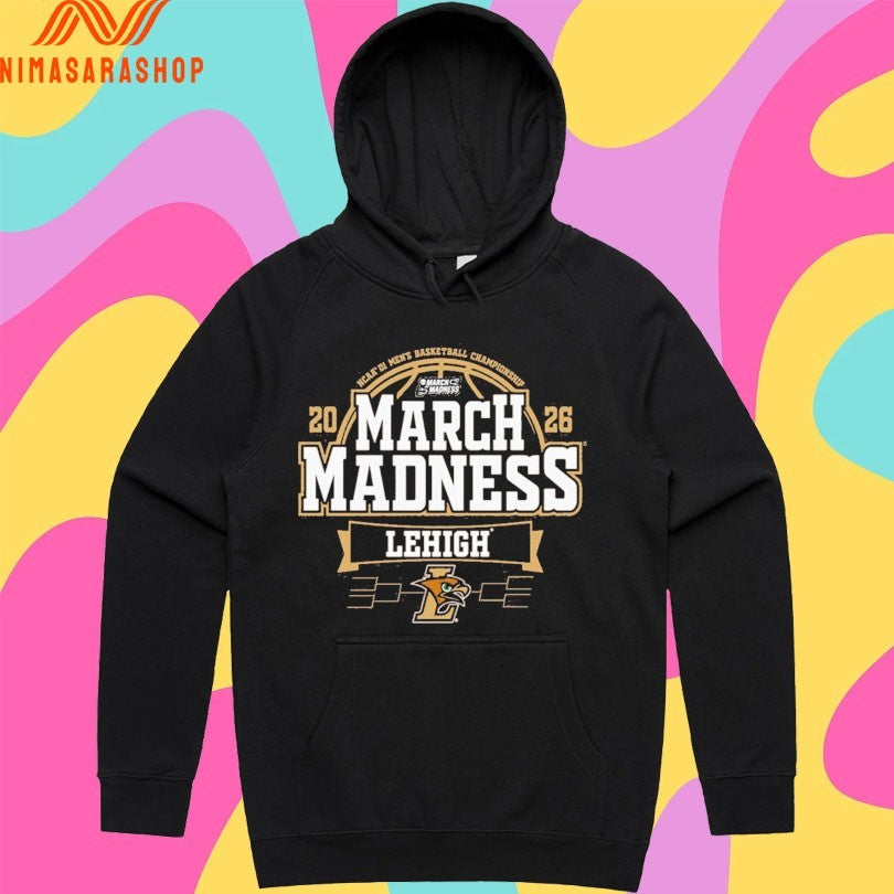 Lehigh University Men’s Basketball Championship March Madness Lehigh 2026 Shirts