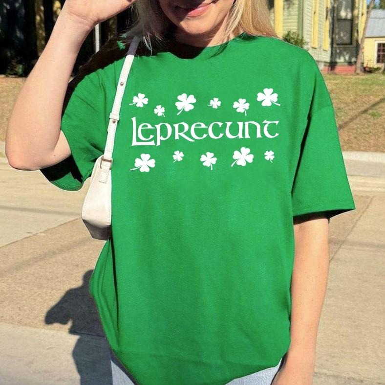 Leprecunt Comfort Color Shirt - LEPRECUNT St. Patrick's Day Women's Shirt