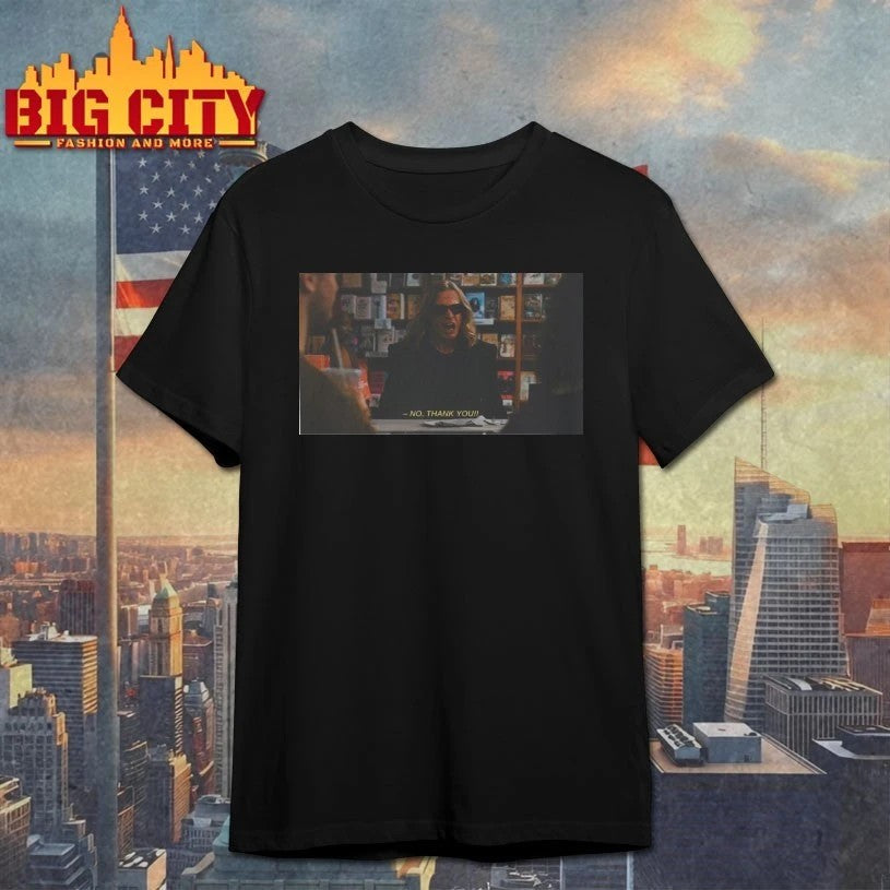 Lestat No Thank You Bold Meme Tee for Drama Lovers T-shirt