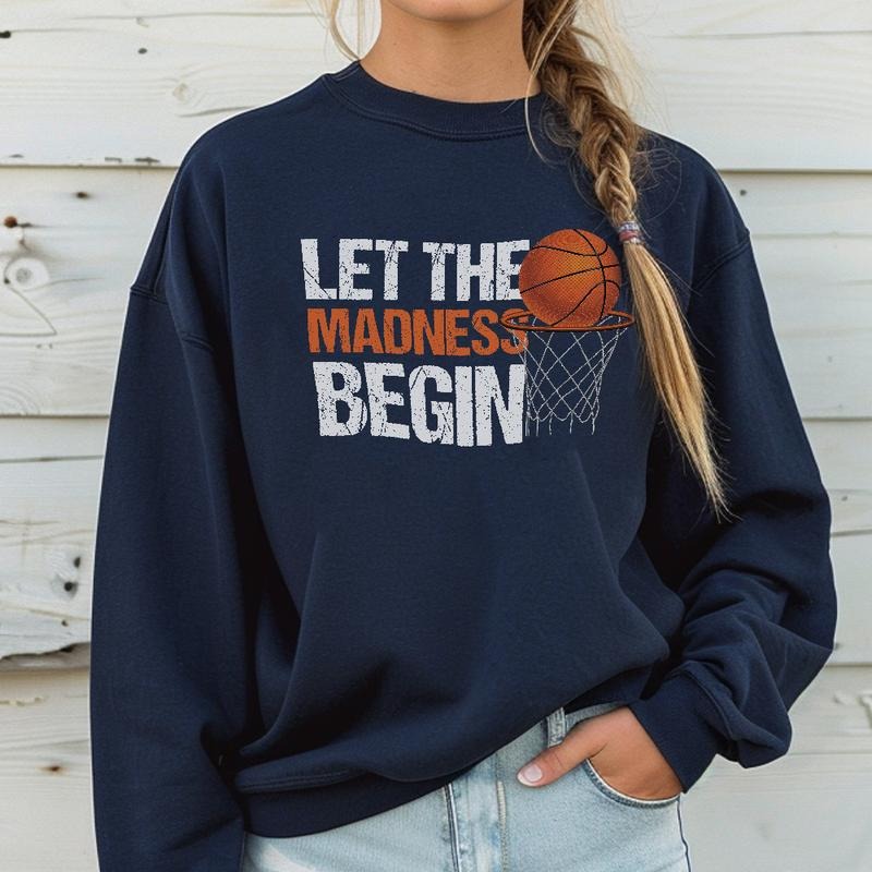 Let the Madness begin T-Shirt ,Basketball Sweatshirt,March Madness Hoodie,Tournament group shirts | UrbanDripWear.com