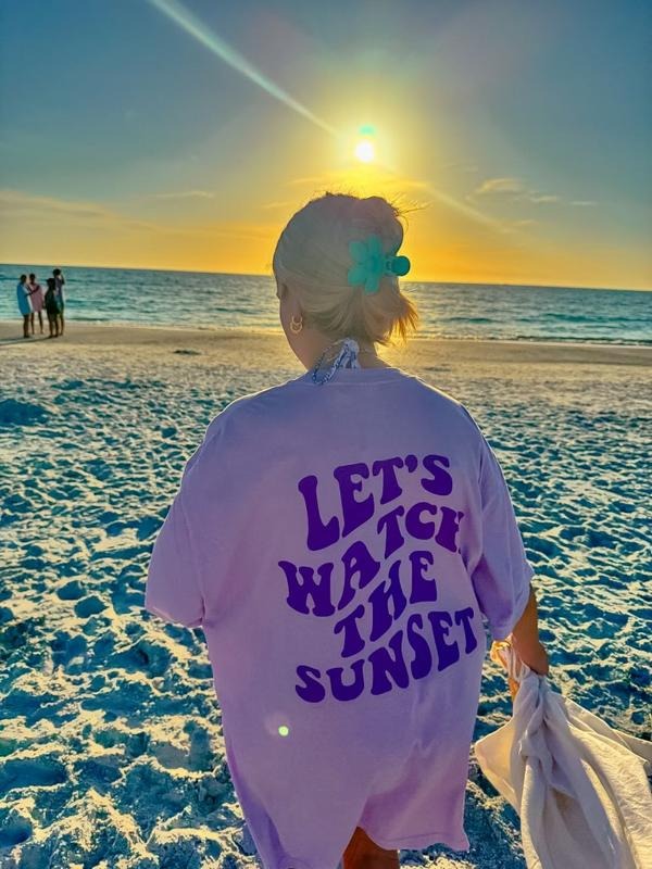 Lets watch the Sunset Shirt, Summer Vacation Shirt, Beachy Tshirt, Trendy Shirt, Preppy Clothes, Oversized Tee, Indie...