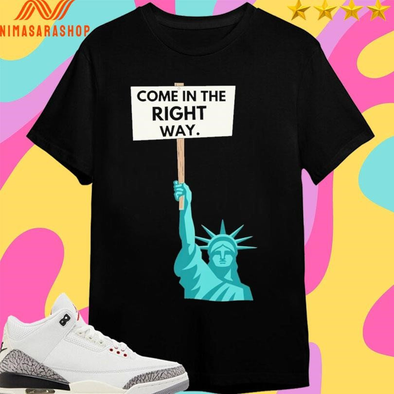 Liberties Support Ice Come In The Right Way Shirts