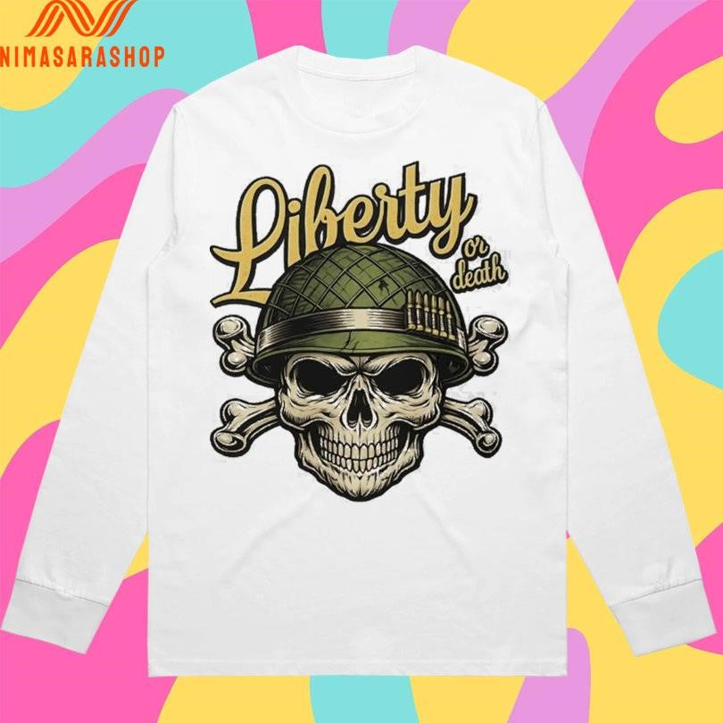 Liberty Or Death Skull Shirts