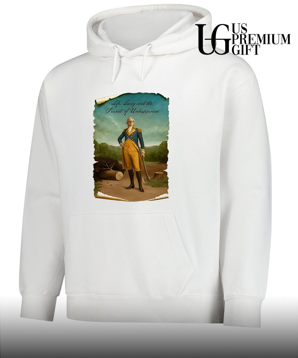 Life Larry and the Pursuit of Unhappiness Larry As Washington shirt